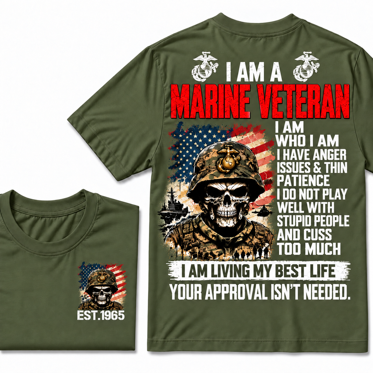 I Am A Marine Veteran I Am Who I Am Custom Year T-shirts