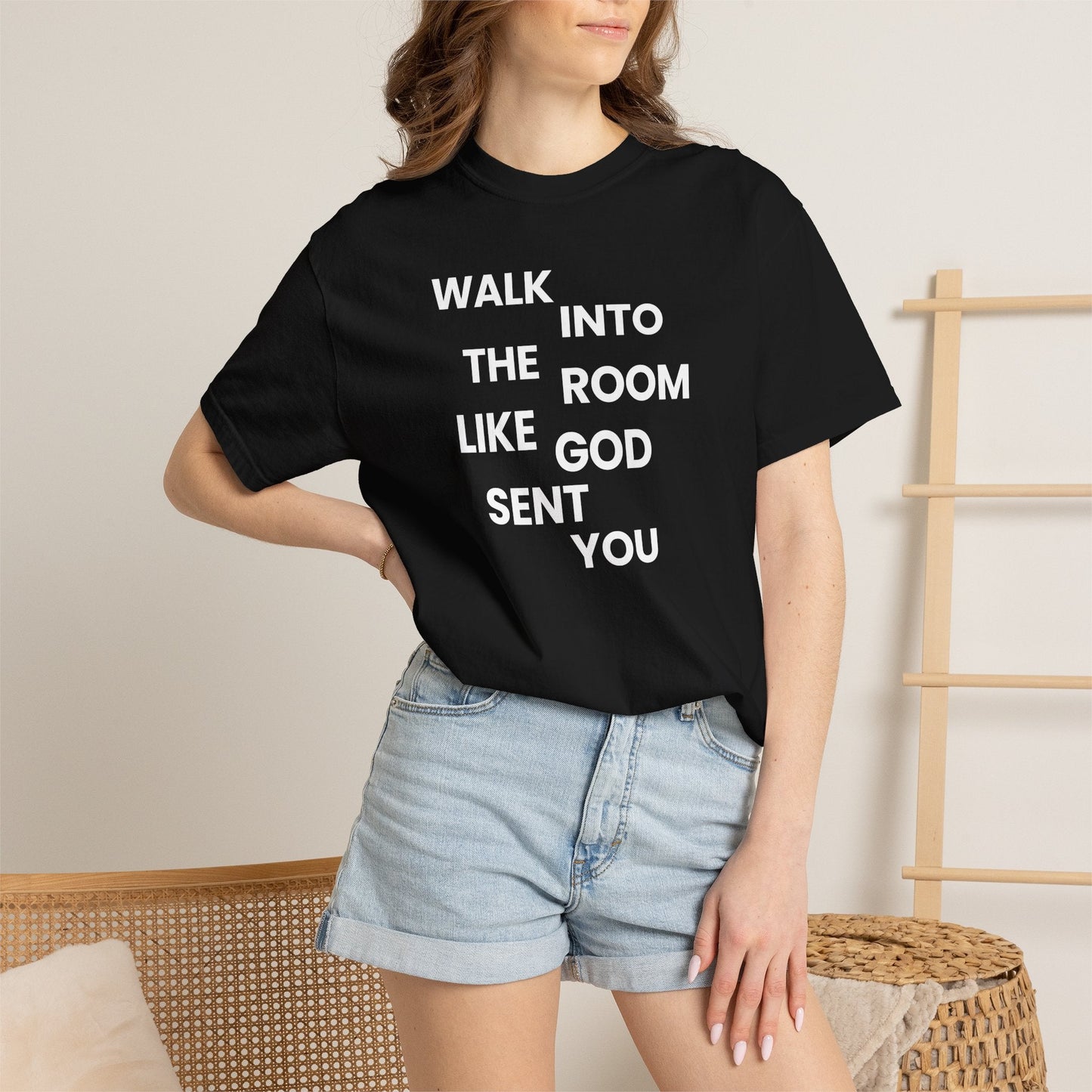 Walk In Like God Sent You