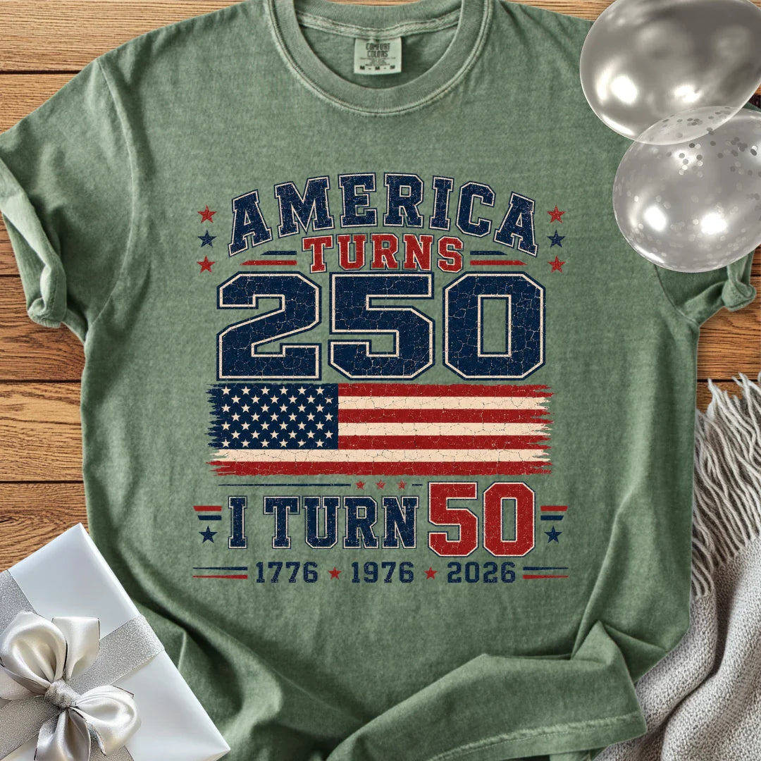 America Turns 250, I Turn 50 - Premium America 250 T-Shirt
