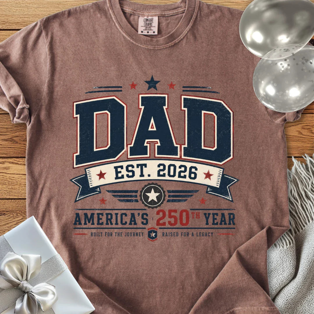 Dad Est. 2026, America's 250th Year - Premium America 250 T-Shirt