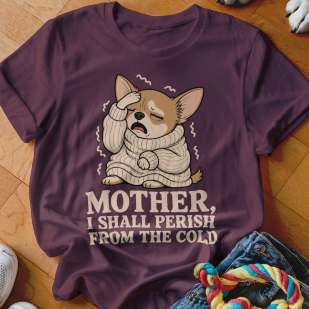 Perish From the Cold Shirt