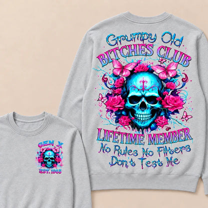 Grumpy Old Bitches Club Lifetime Member No Rules No Filters Don't Test Me Custom Year Crewneck