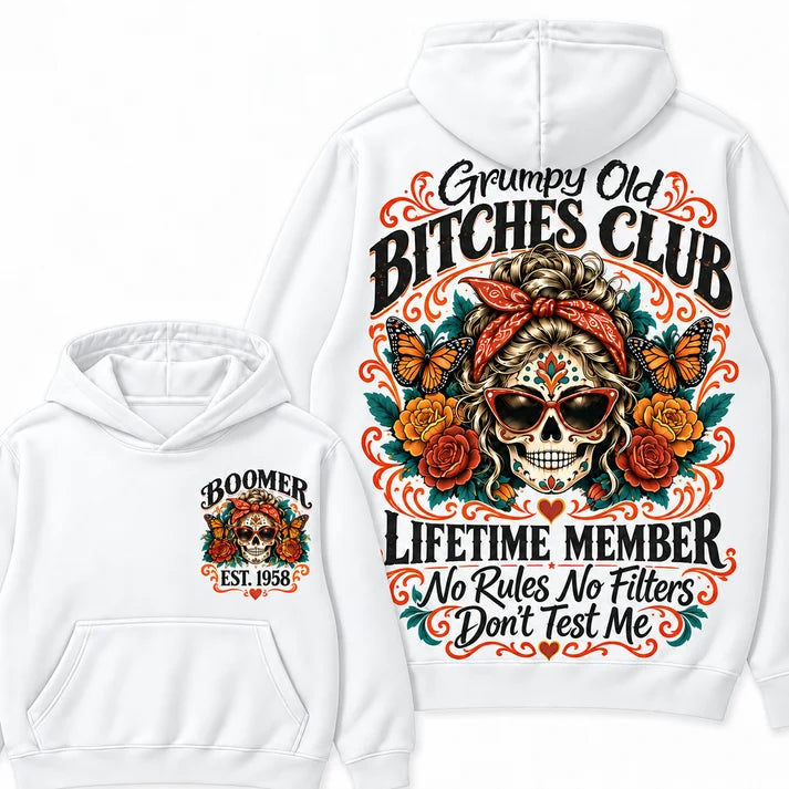 Custom Your Year Grumpy Old Bitches Club Lifetime Member Don't Try Me Hoodies