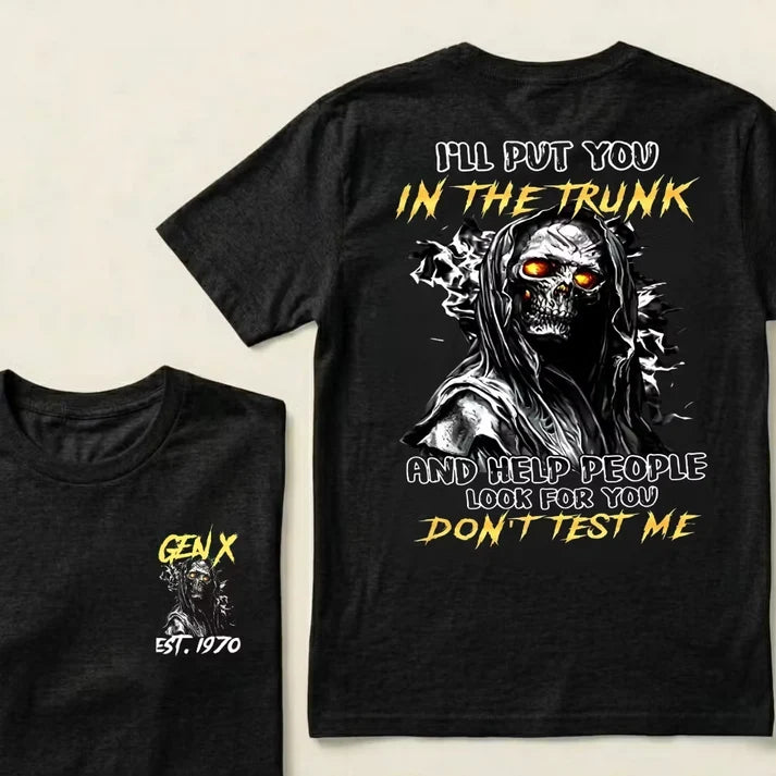 Don't Test Me – Custom EST. Year Funny Graphic T-Shirt