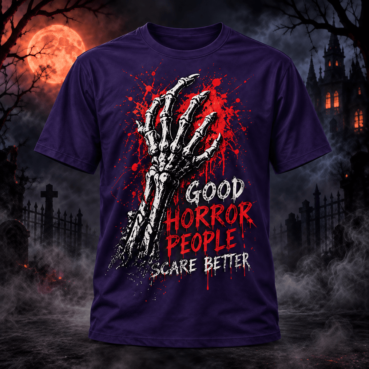 Halloween Good Horror People Scare Better – 3D Unisex T-Shirt