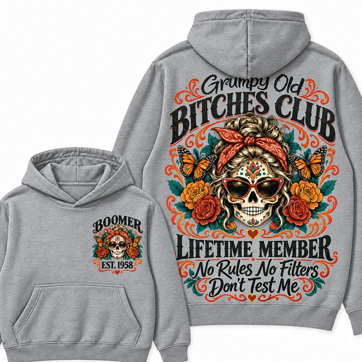 Custom Your Year Grumpy Old Bitches Club Lifetime Member Don't Try Me Hoodies