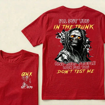 Don't Test Me – Custom EST. Year Funny Graphic T-Shirt