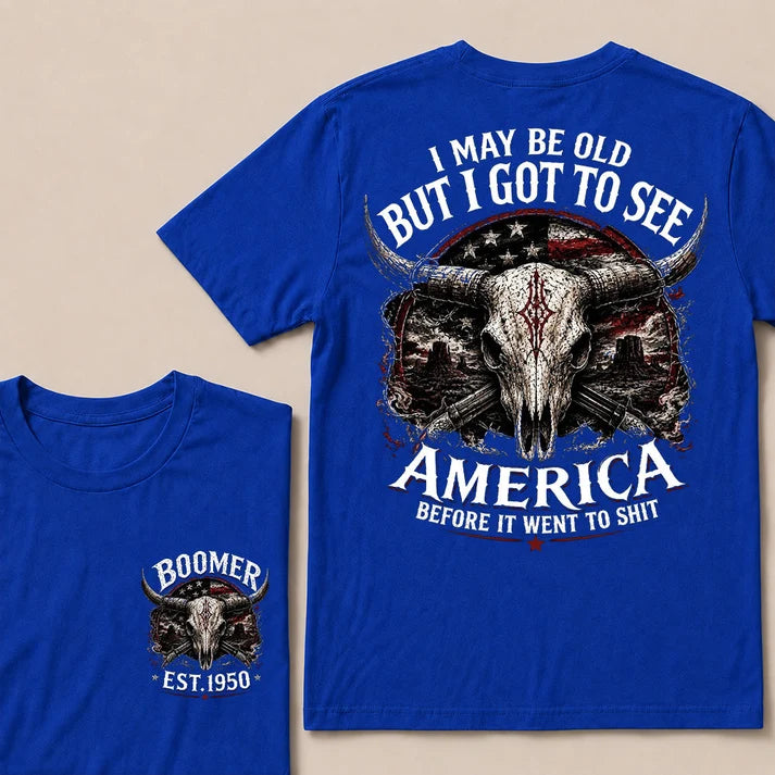 Custom Year I MAY BE OLD BUT I GOT TO SEE AMERICA Full Collection | T-Shirts