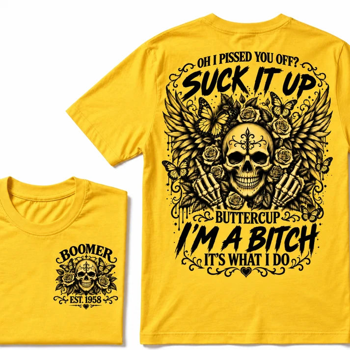 Custom Year Boomer Suck It Up Buttercup Skull Graphic T-Shirt
