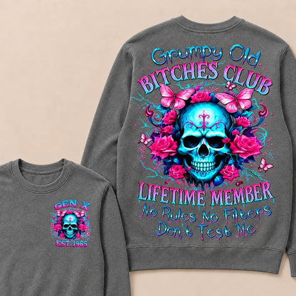 Grumpy Old Bitches Club Lifetime Member No Rules No Filters Don't Test Me Custom Year Crewneck