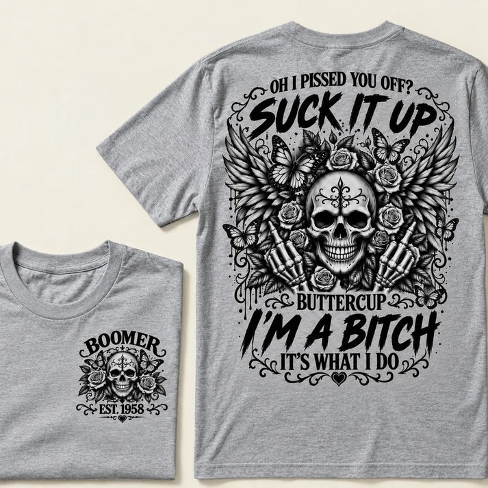 Custom Year Boomer Suck It Up Buttercup Skull Graphic T-Shirt
