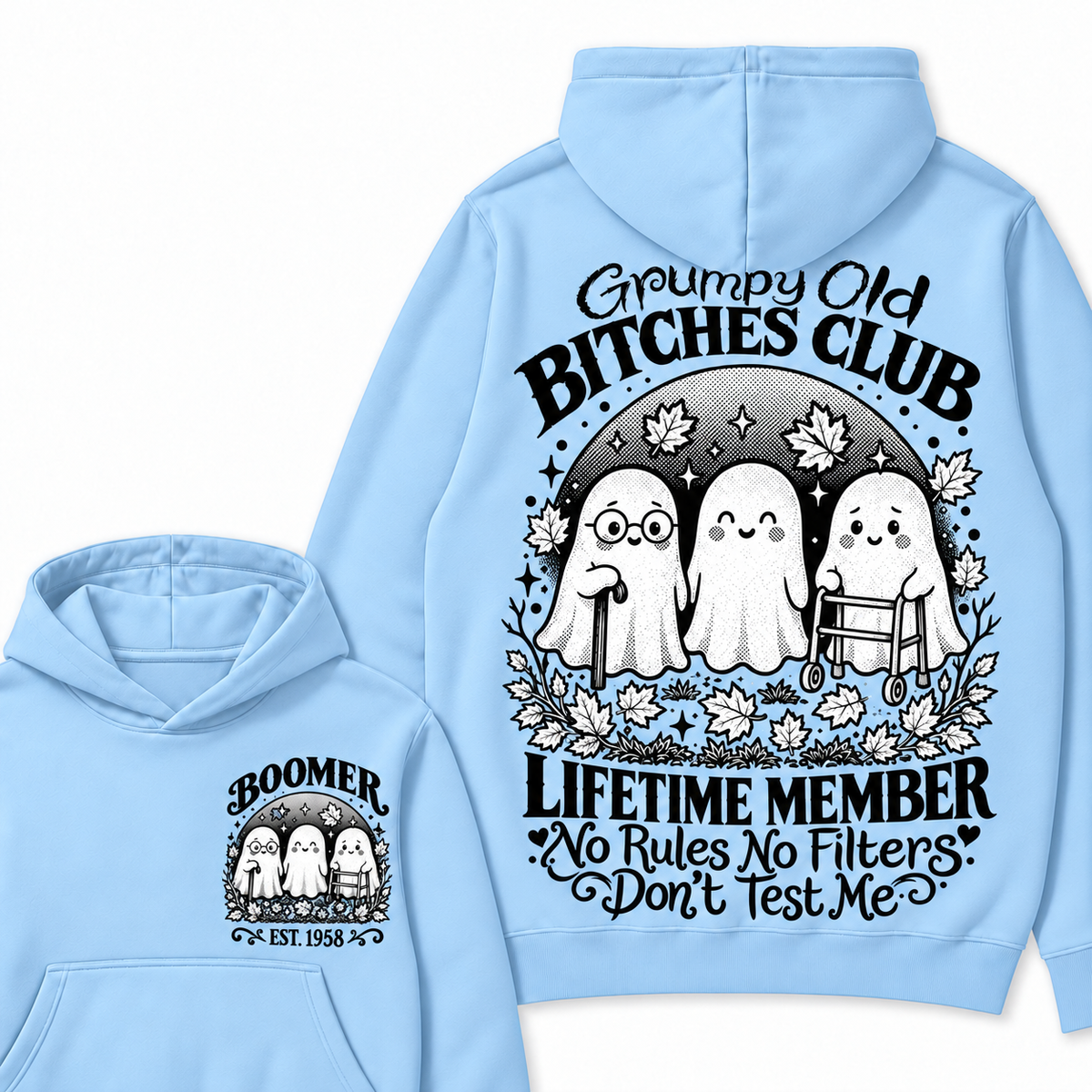 Custom Your Year Grumpy Old Bitches Club Lifetime Member Don't Try Me Hoodies