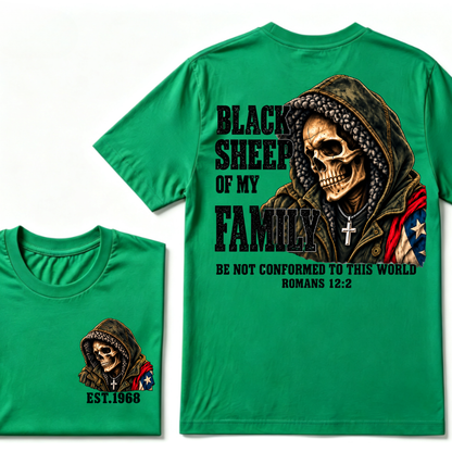 Black Sheep Of My Family Romans 12:2 Bible Verse Skull Hooded EAT.Year T-Shirt, Christian Patriotic Tee