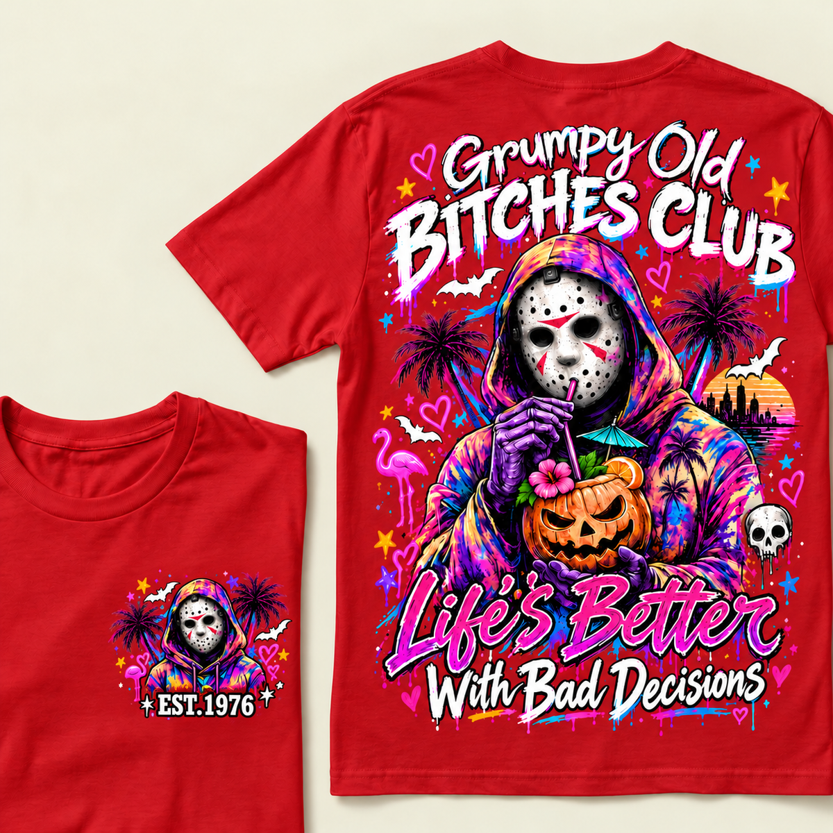 Custom Year Grumpy Old Bitches Club Life's Better With Bad Decisions  T-shirt
