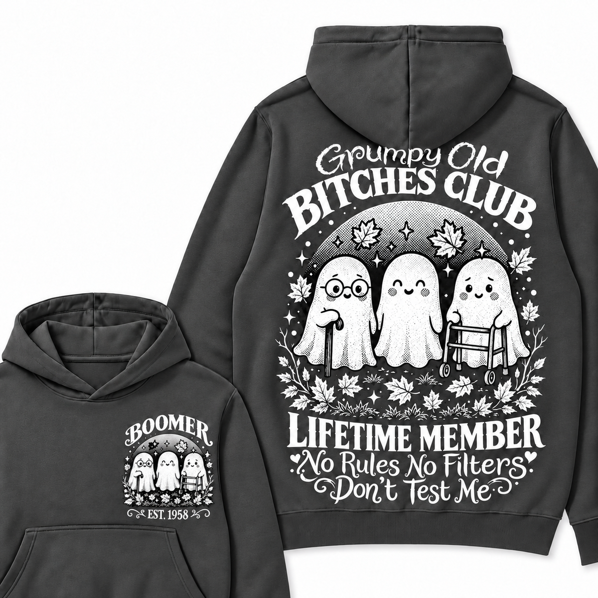 Custom Your Year Grumpy Old Bitches Club Lifetime Member Don't Try Me Hoodies