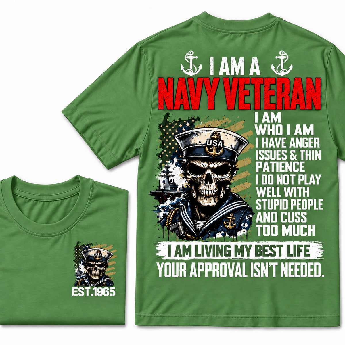 I Am A Navy Veteran I Am Who I Am Custom Year T-shirts