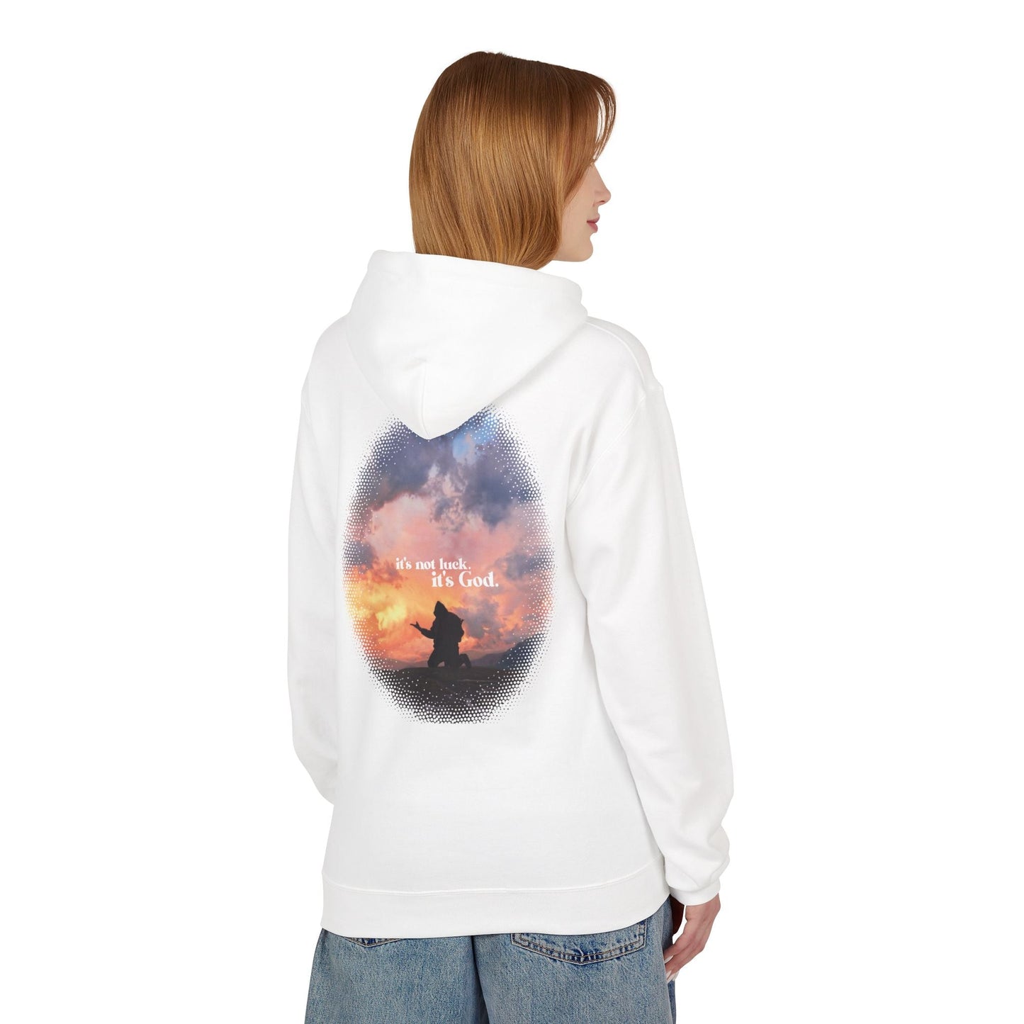 It's Not Luck It's God - Hoodie