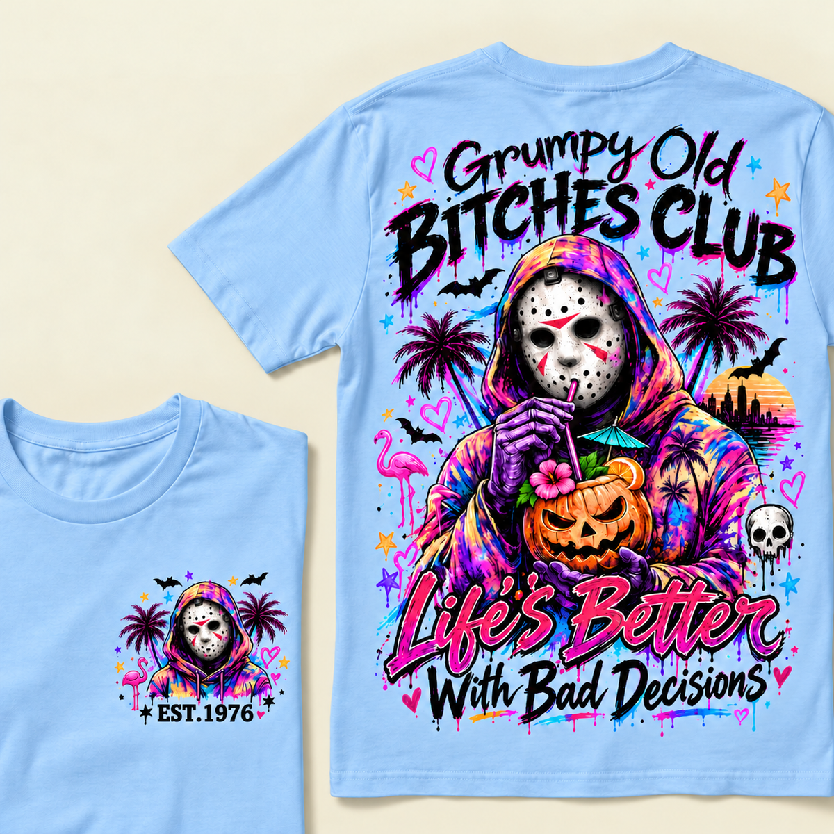 Custom Year Grumpy Old Bitches Club Life's Better With Bad Decisions  T-shirt