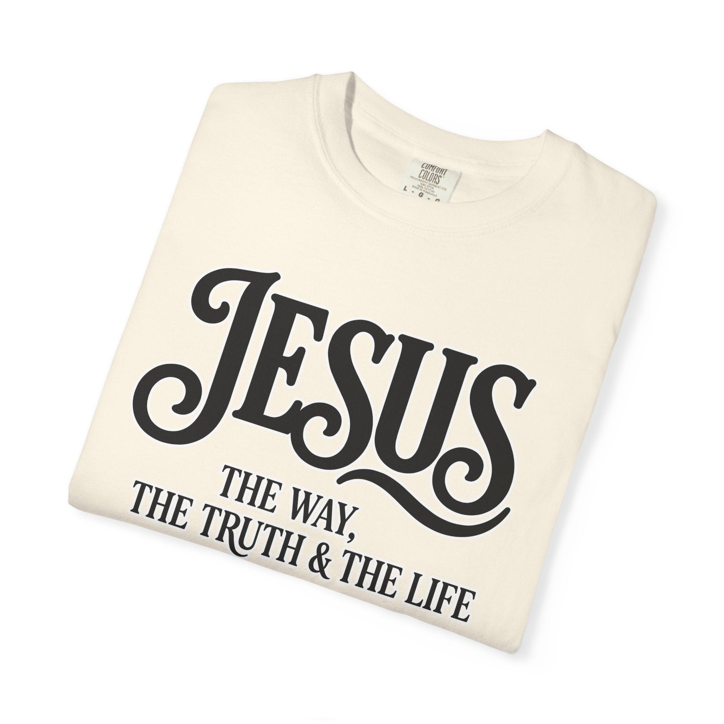 Jesus is the Way - Unisex