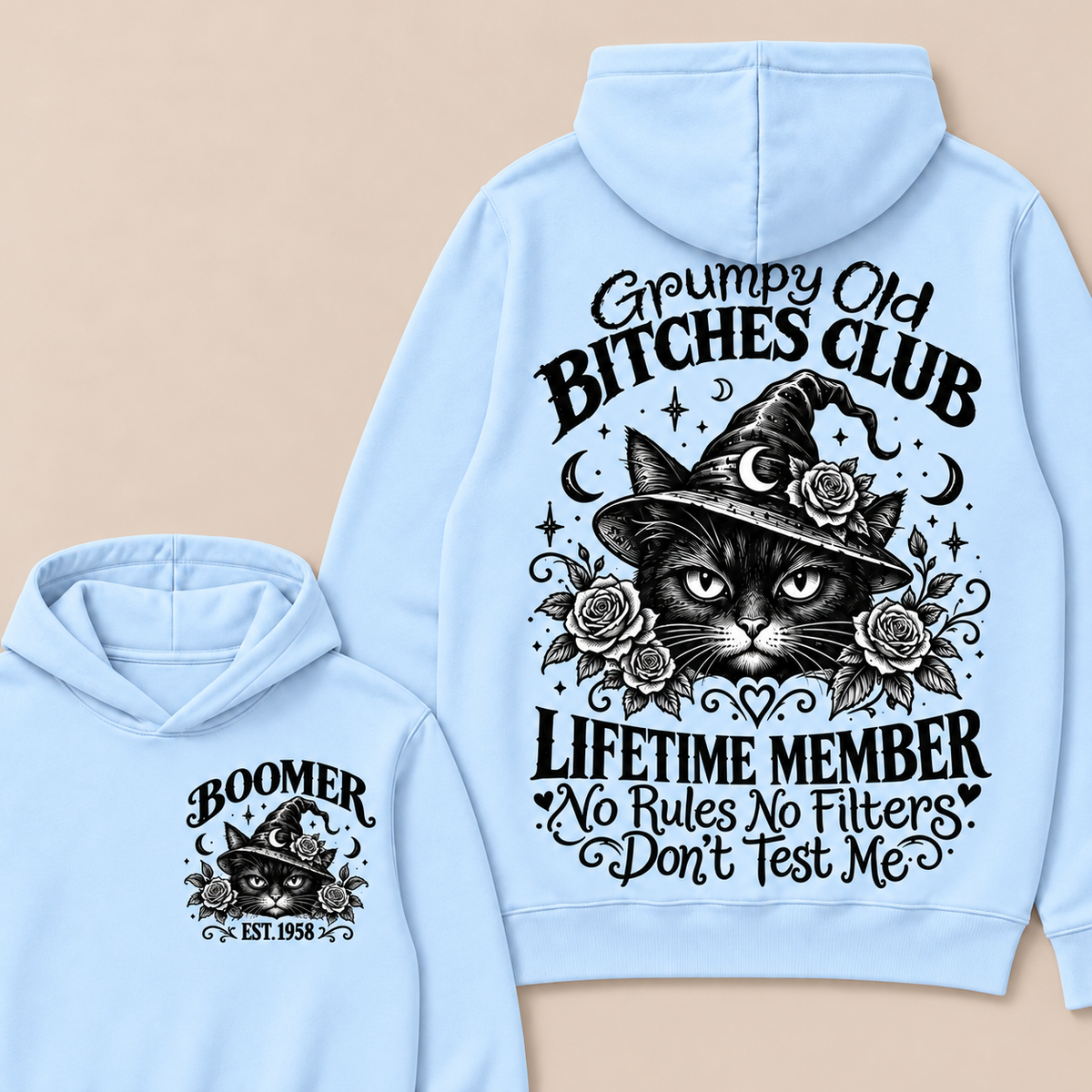 Custom Your Year Grumpy Old Bitches Club Lifetime Member Don't Try Me Hoodie