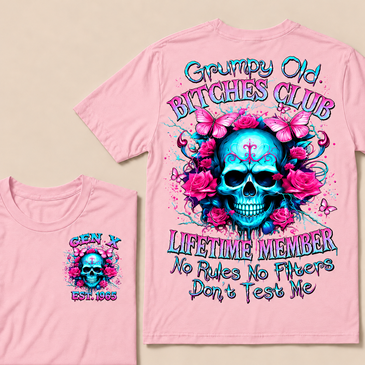 Grumpy Old Bitches Club Lifetime Member No Rules No Filters Don't Test Me Custom Year T-shirt