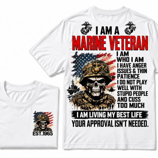 I Am A Marine Veteran I Am Who I Am Custom Year T-shirts