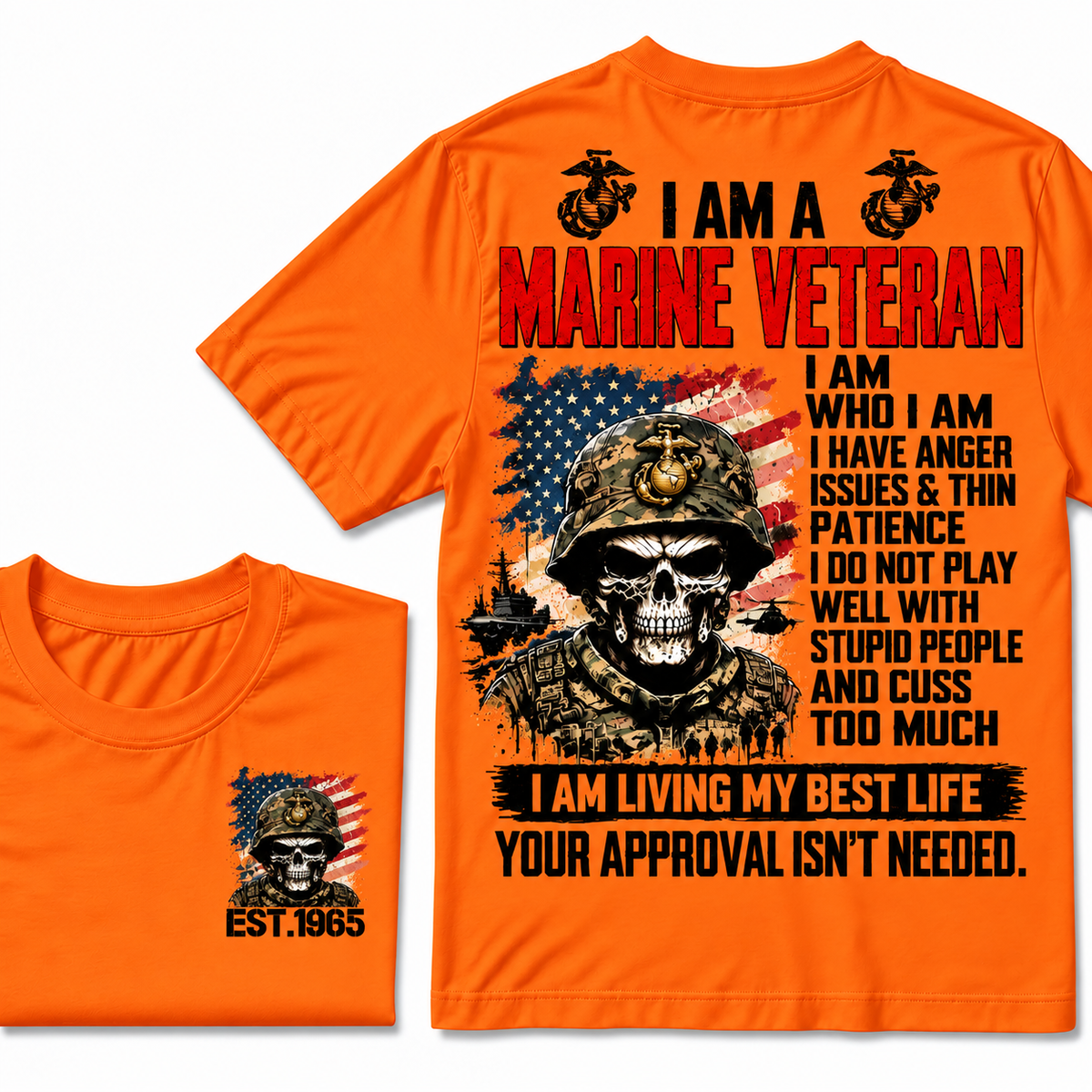 I Am A Marine Veteran I Am Who I Am Custom Year T-shirts