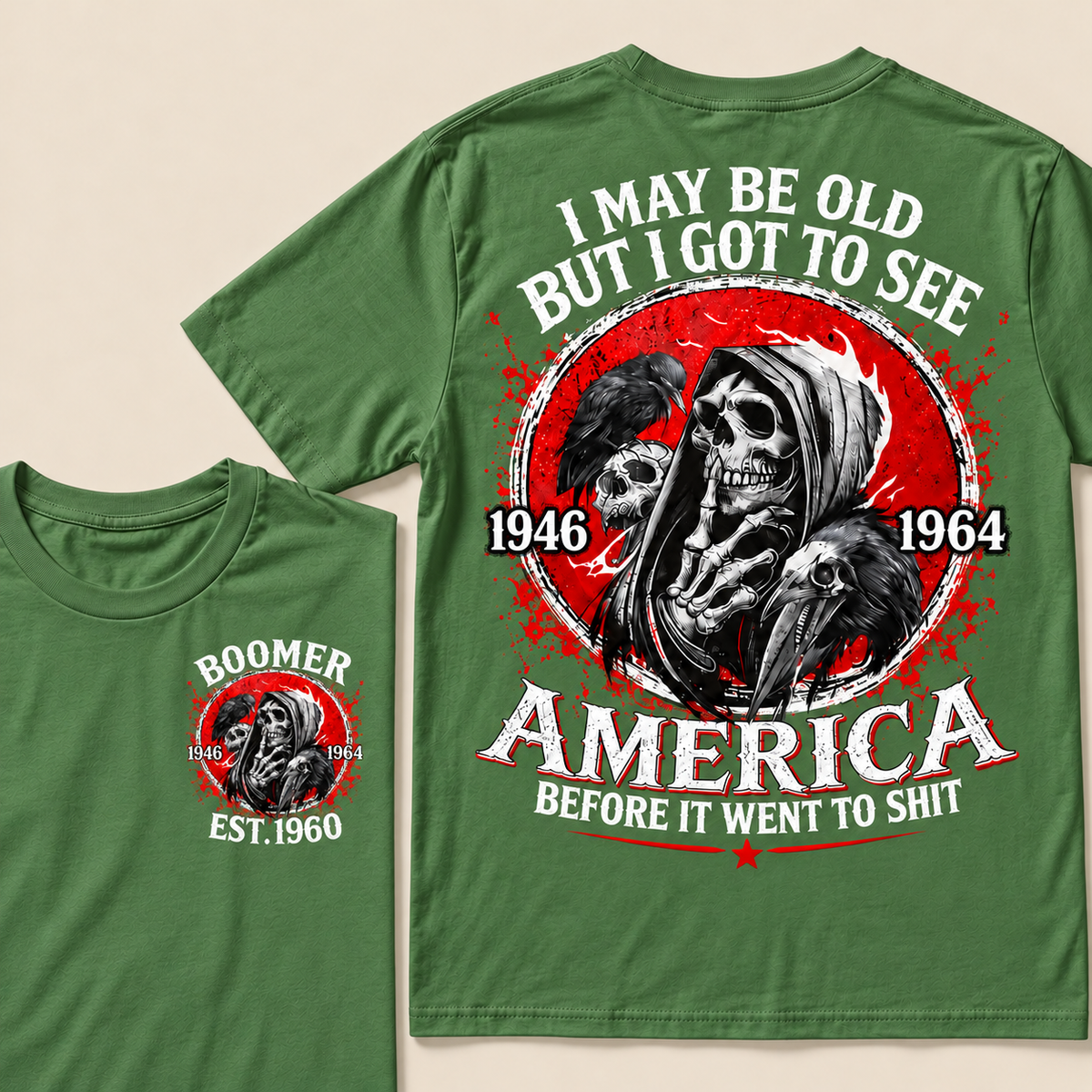 I May Be Old But I Got To See America Before It Went To Shit Custom Year T-shirt