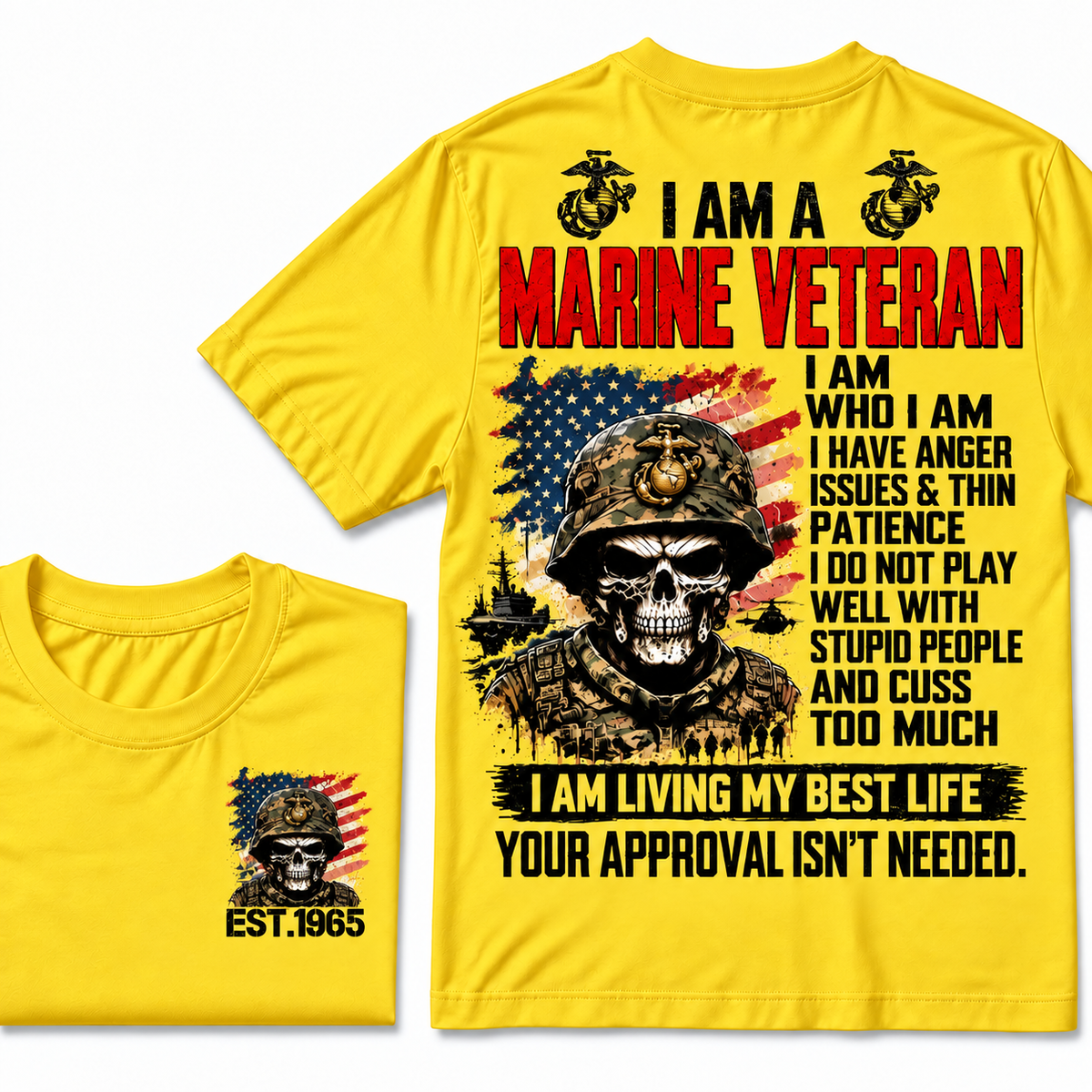 I Am A Marine Veteran I Am Who I Am Custom Year T-shirts