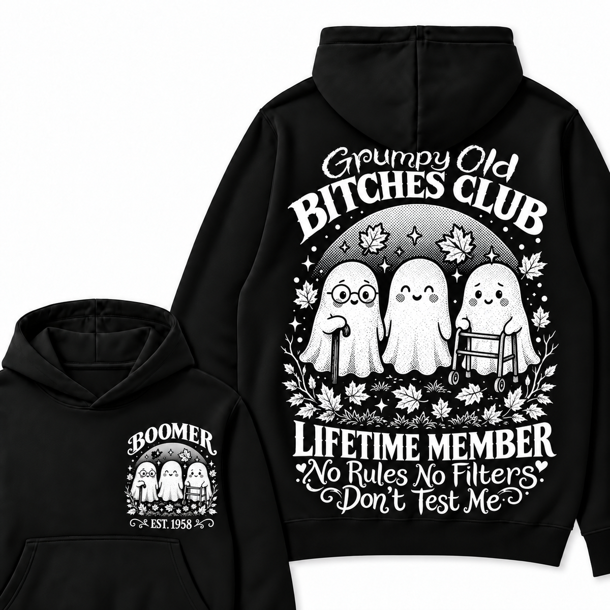 Custom Your Year Grumpy Old Bitches Club Lifetime Member Don't Try Me Hoodies