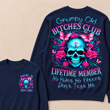 Grumpy Old Bitches Club Lifetime Member No Rules No Filters Don't Test Me Custom Year Crewneck