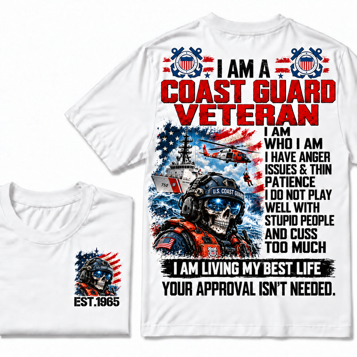 I Am A Coast Guard Veteran I Am Who I Am Custom Year T-shirts