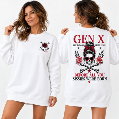 GEN X BEFORE ALL YOU SISSIES WERE BORN Woman Custom Year V-Neck v-neck longsleeve