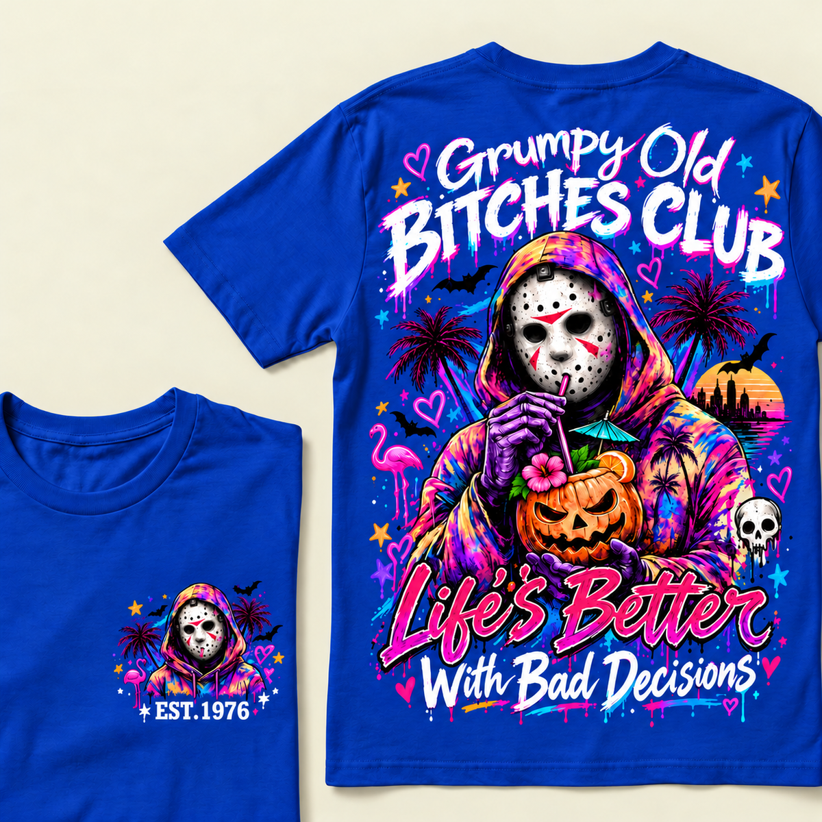 Custom Year Grumpy Old Bitches Club Life's Better With Bad Decisions  T-shirt