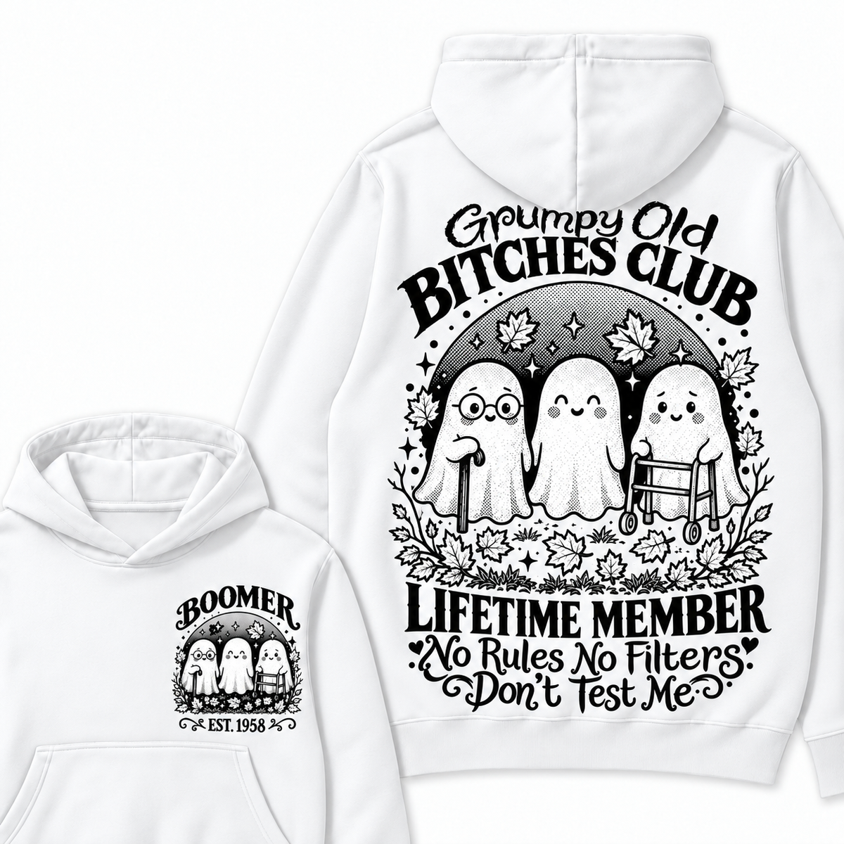 Custom Your Year Grumpy Old Bitches Club Lifetime Member Don't Try Me Hoodies