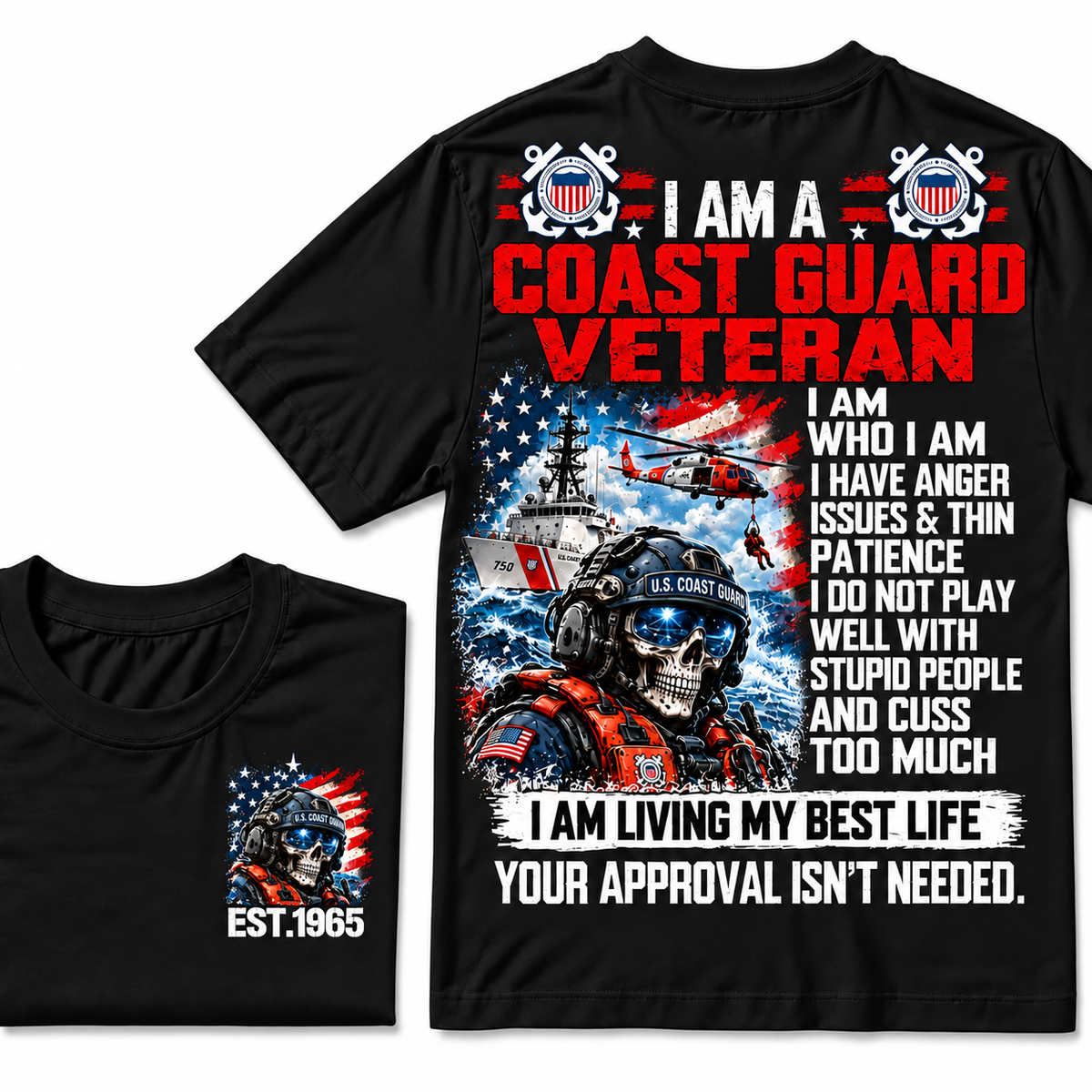 I Am A Coast Guard Veteran I Am Who I Am Custom Year T-shirts