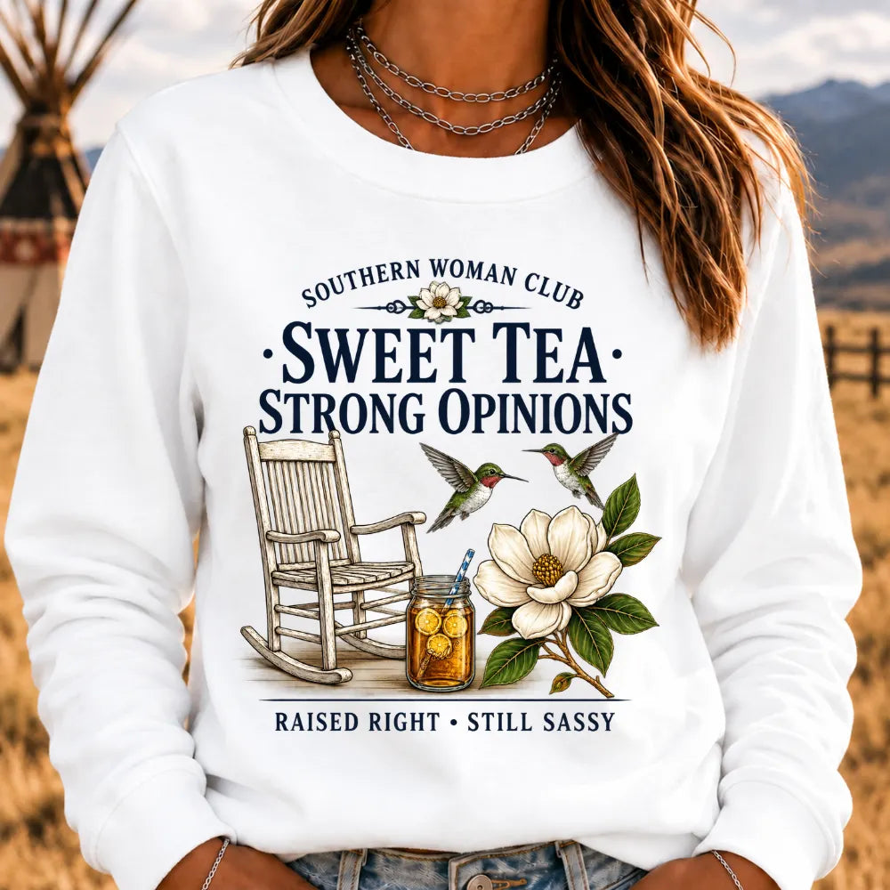 Southern Woman Club – Sweet Tea & Strong Opinions Vintage Sweatshirt