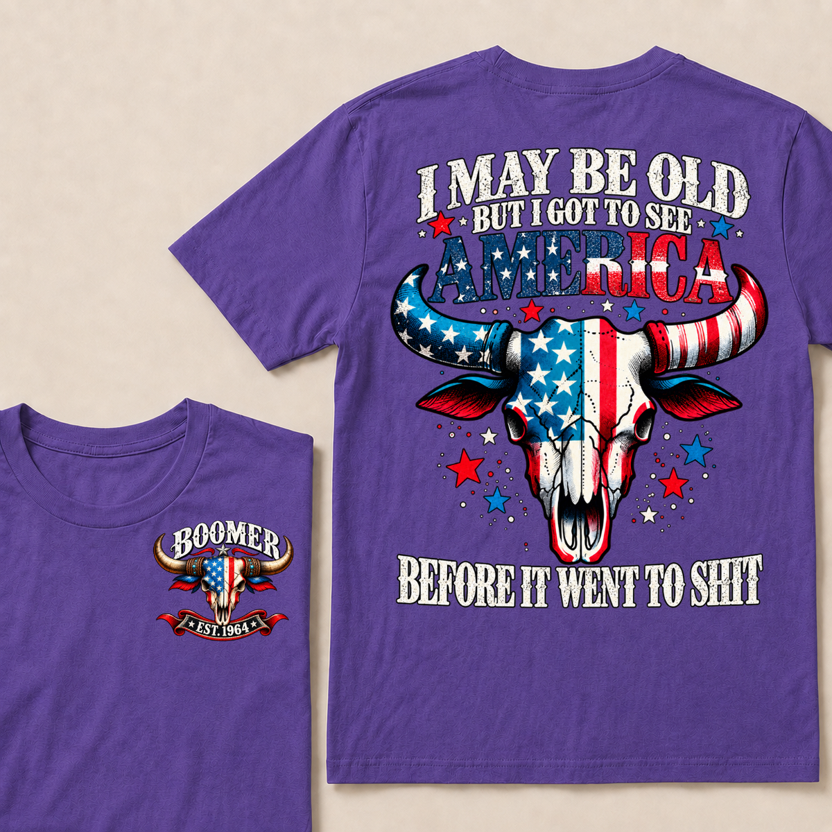 I May Be Old But I Got To See America Before It Went To Shit EST.Year Vintage Patriotic Longhorn Skull Graphic Tee