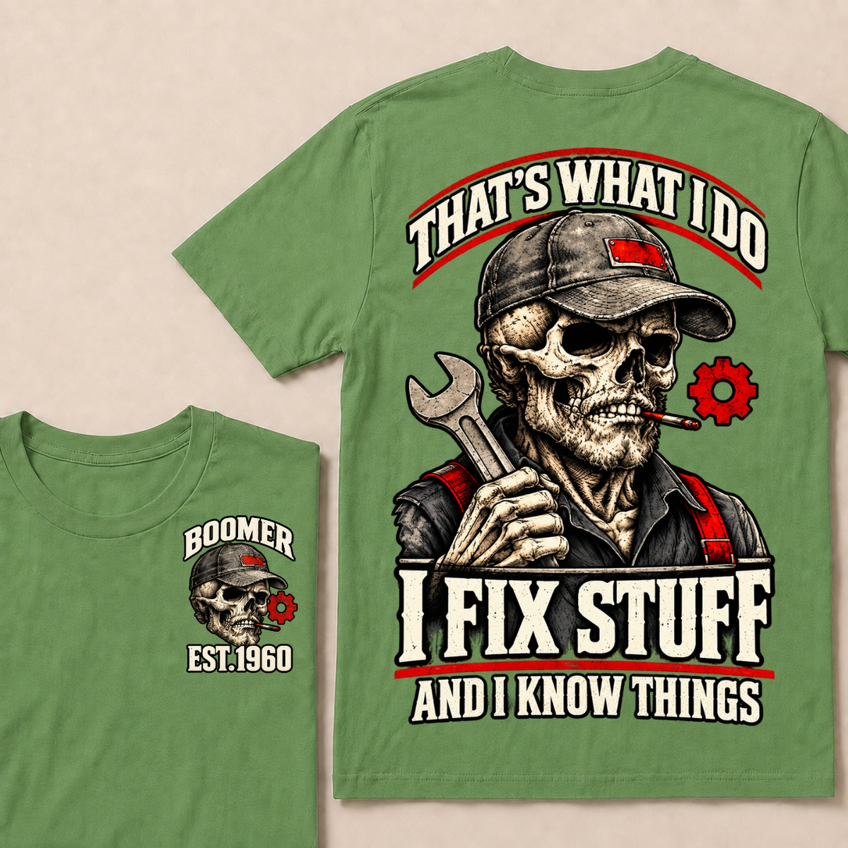That's What I Do I Fix Stuff And I Know Things Boomer Est. Year Tee
