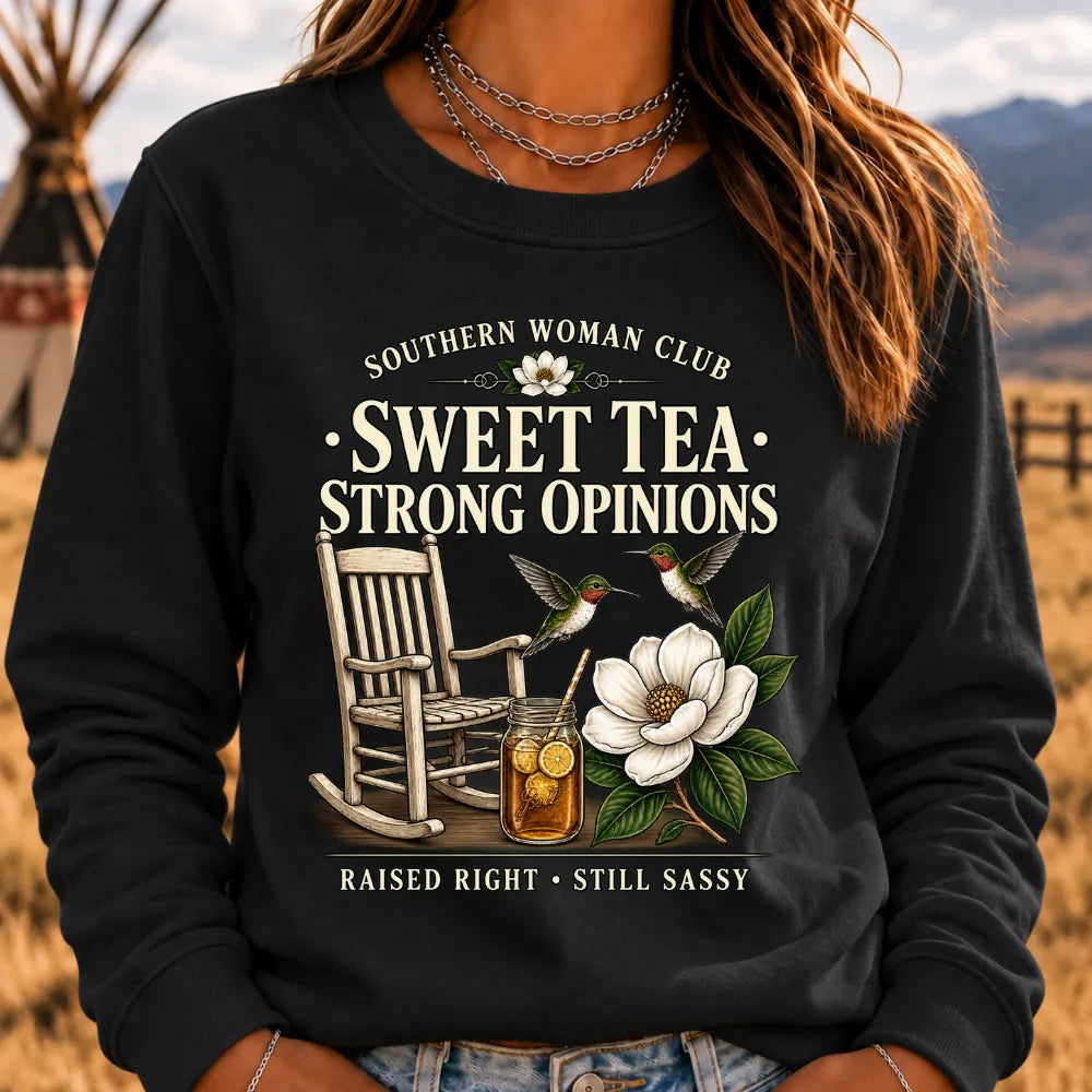 Southern Woman Club – Sweet Tea & Strong Opinions Vintage Sweatshirt