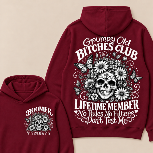 Custom Your Year Grumpy Old Bitches Club Lifetime Member Don't Try Me Hoodie