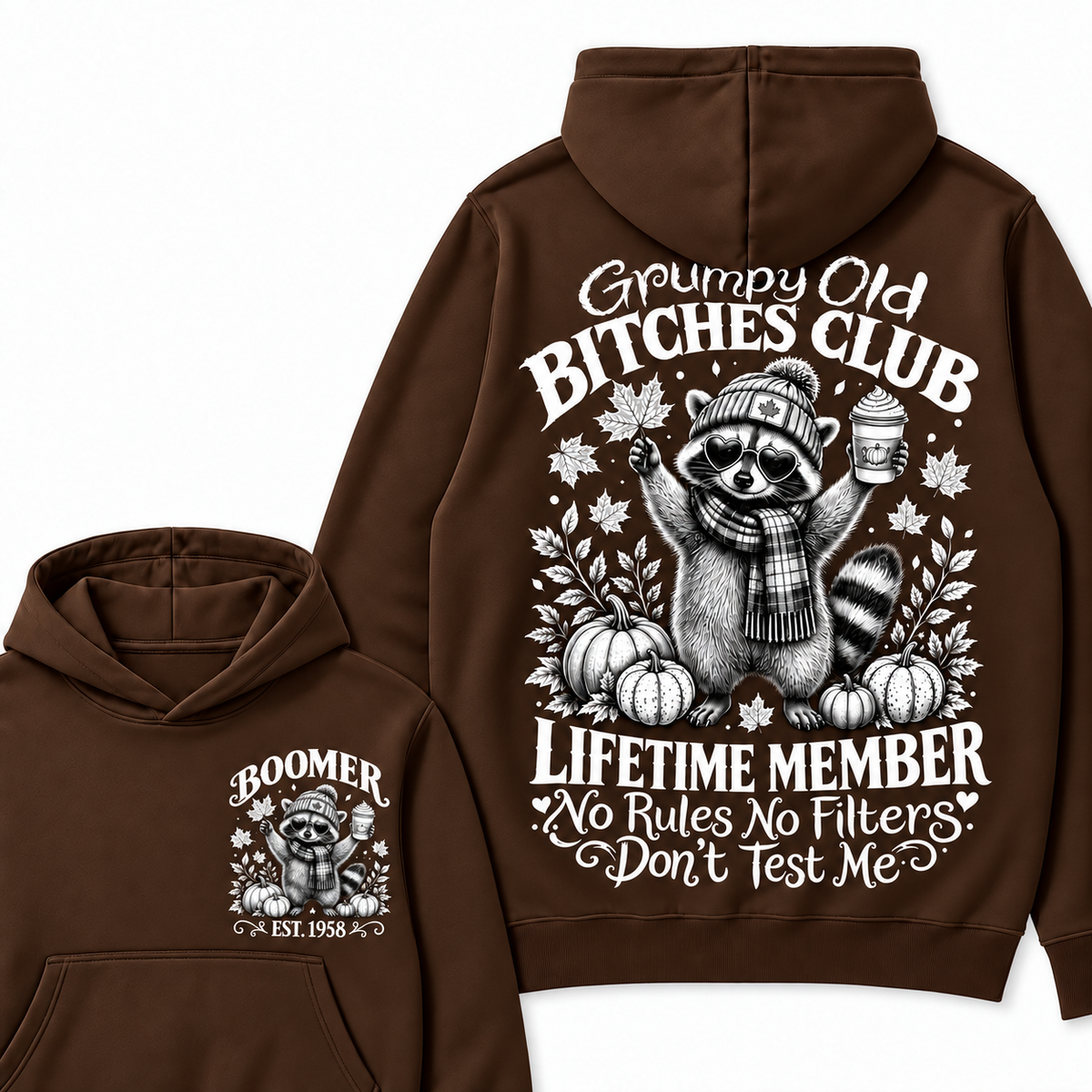 Custom Your Year Grumpy Old Bitches Club Lifetime Member Don't Try Me Hoodies
