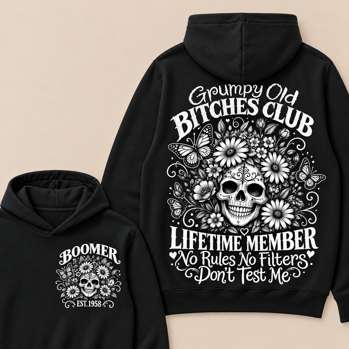 Custom Your Year Grumpy Old Bitches Club Lifetime Member Don't Try Me Hoodie