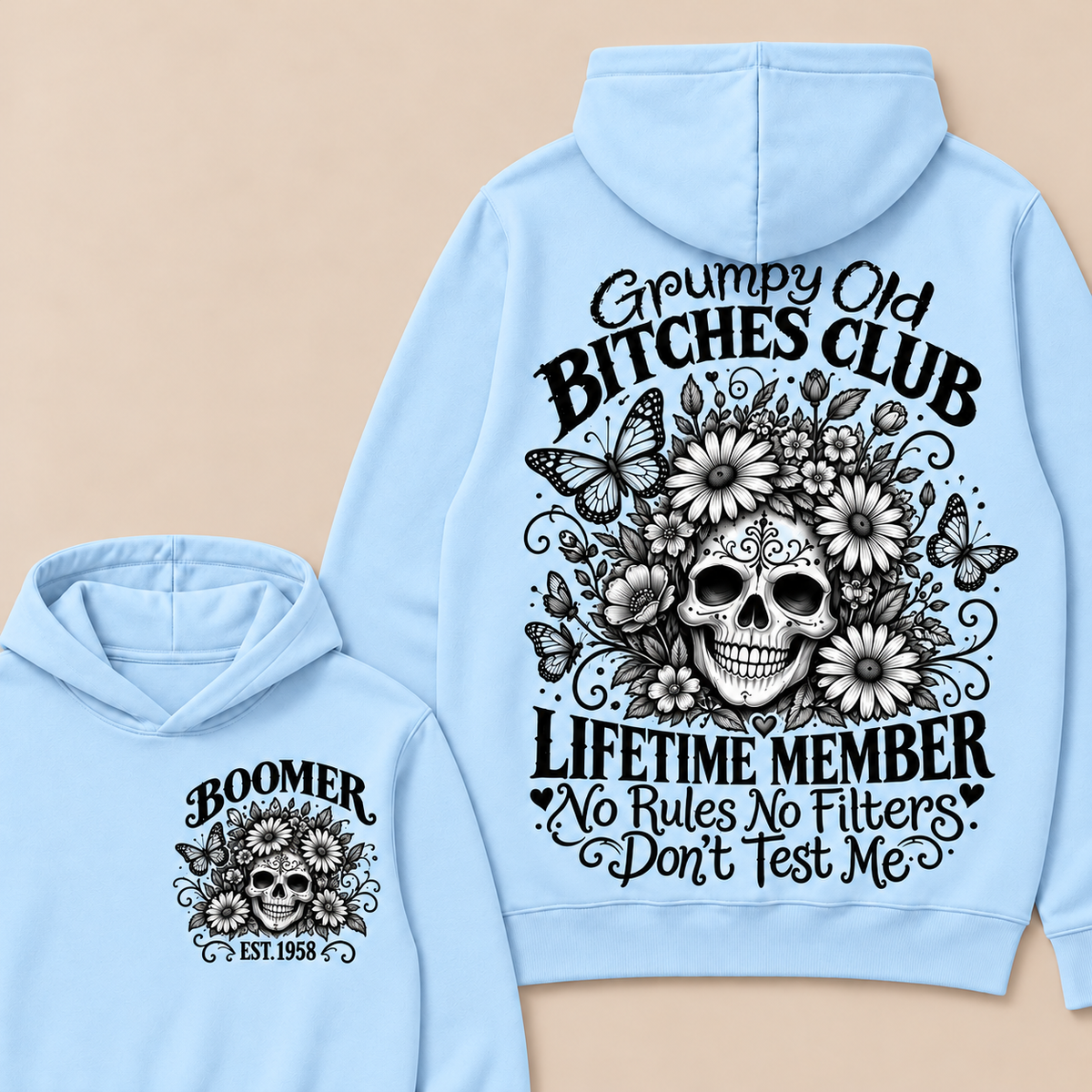Custom Your Year Grumpy Old Bitches Club Lifetime Member Don't Try Me Hoodie