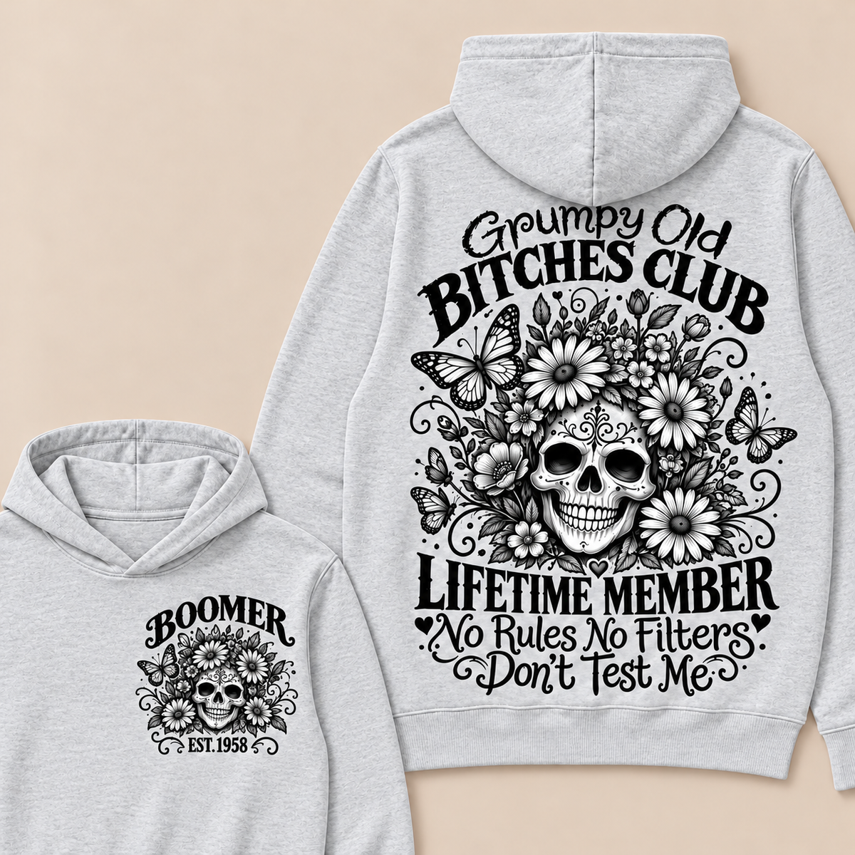 Custom Your Year Grumpy Old Bitches Club Lifetime Member Don't Try Me Hoodie