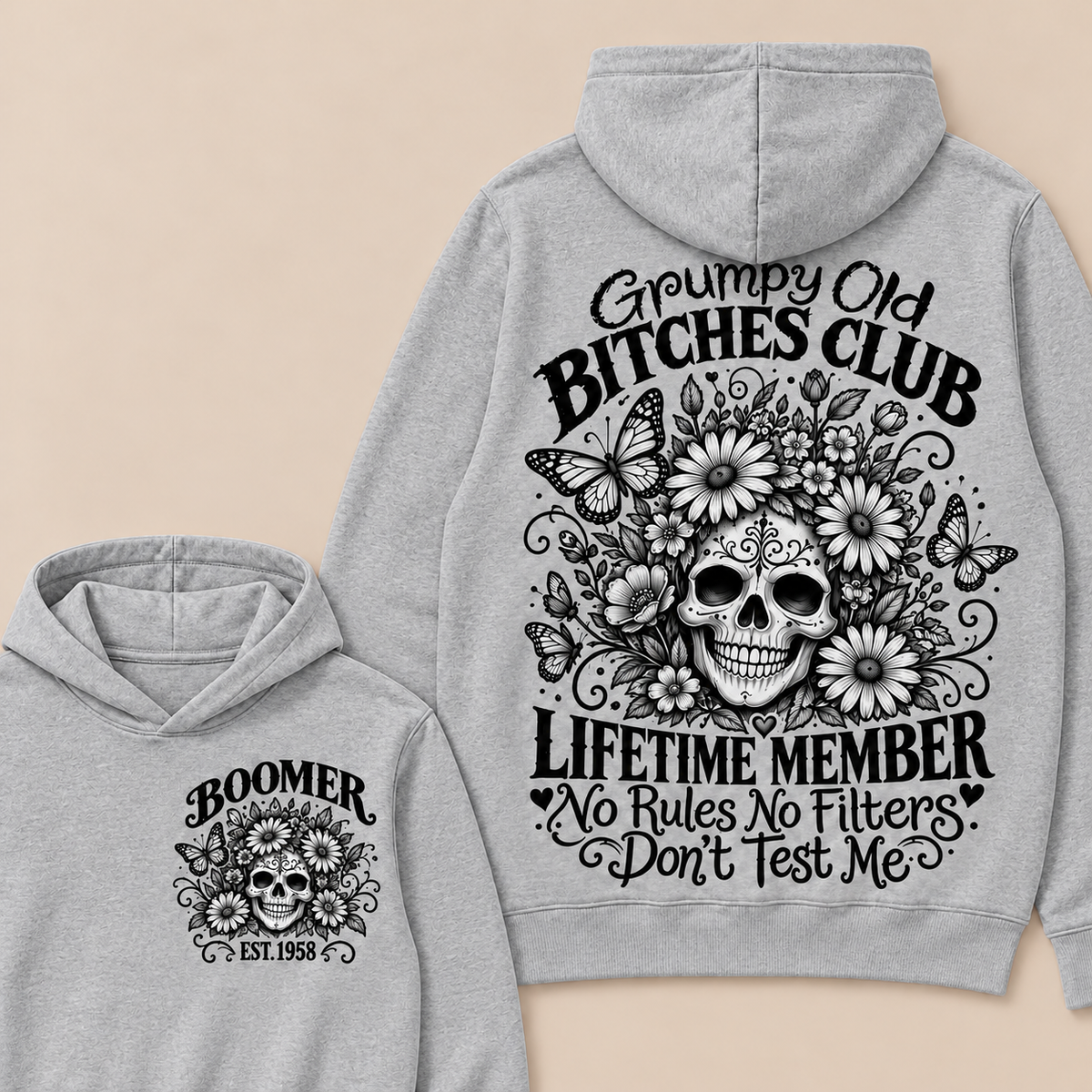 Custom Your Year Grumpy Old Bitches Club Lifetime Member Don't Try Me Hoodie