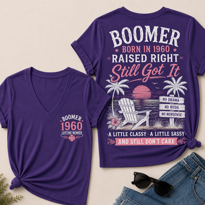 Custom Year Boomer – Born in 1960. Raised Right. Still Got It. V-Neck Tee
