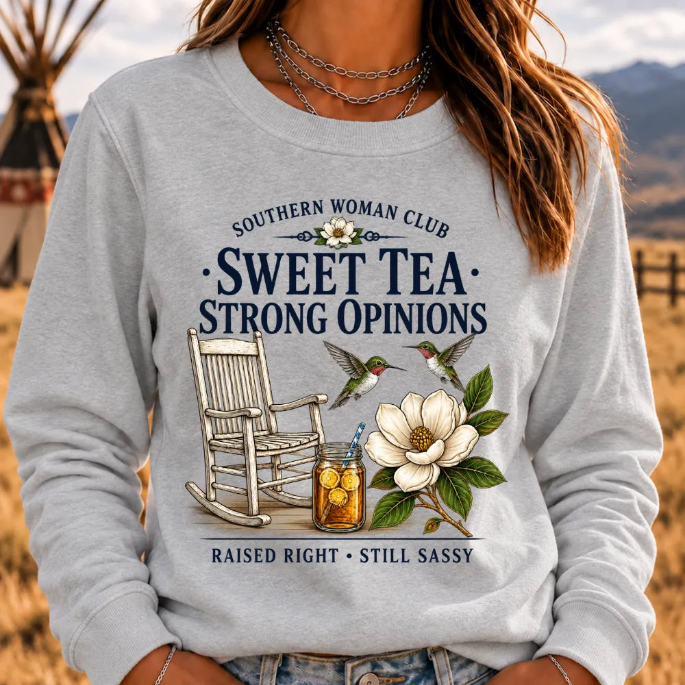 Southern Woman Club – Sweet Tea & Strong Opinions Vintage Sweatshirt