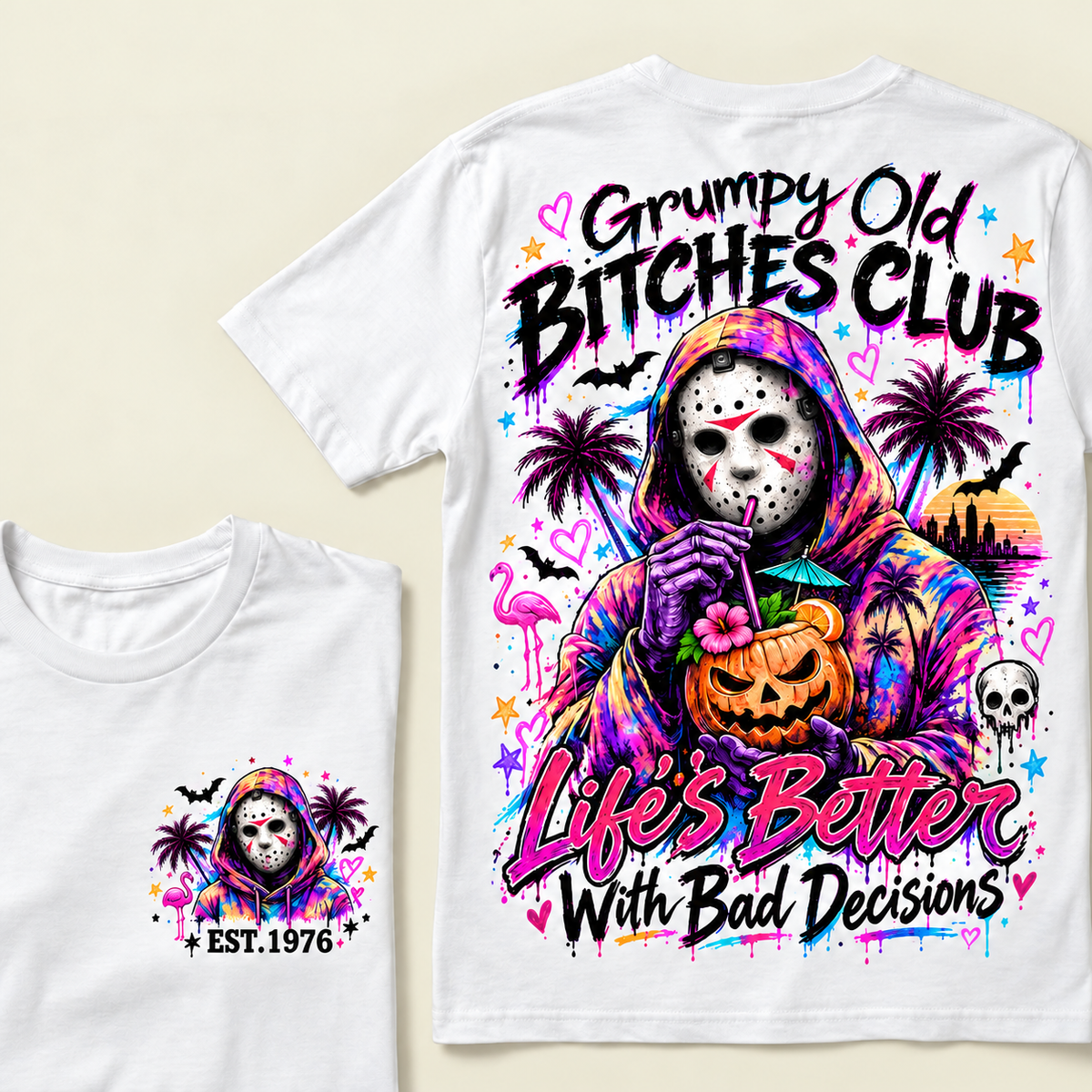 Custom Year Grumpy Old Bitches Club Life's Better With Bad Decisions  T-shirt