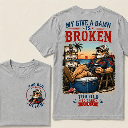 Too Old To Care Club™ Funny Retirement T-Shirt – No Schedule No Reminders No Regrets Beach Life Graphic Tee